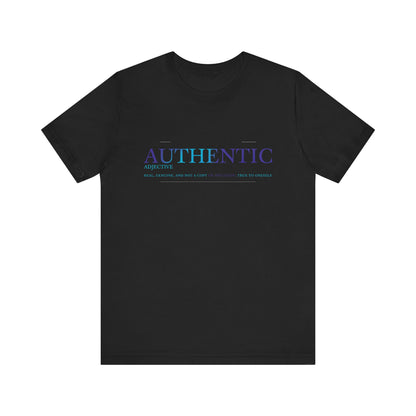 Authentic Tee- Definition Edition