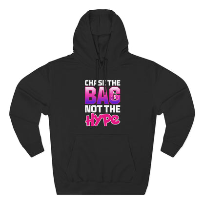 Chase the Bag Hoodie-