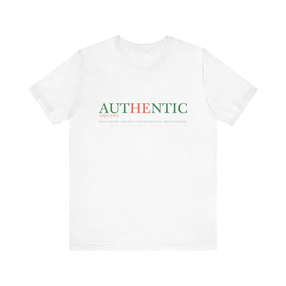 Authentic Tee- Authentic Edition