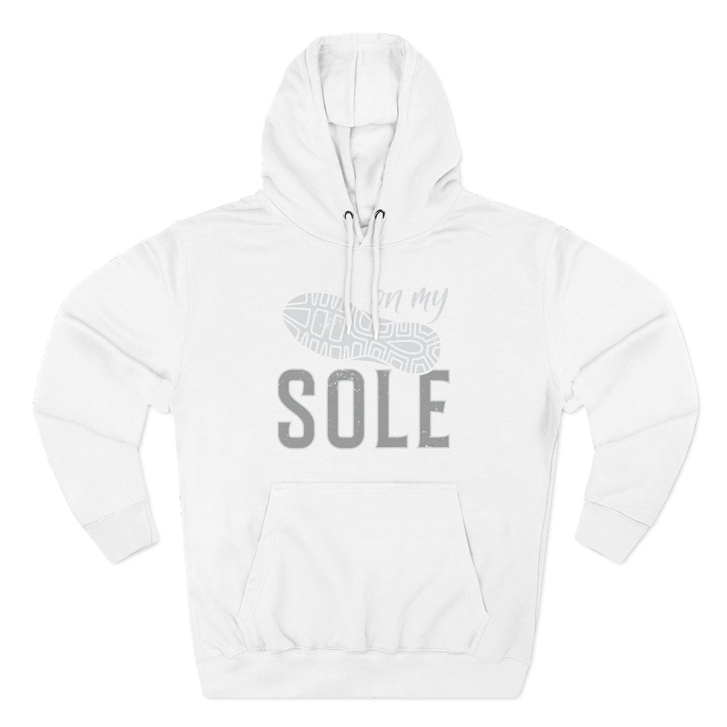 On My Sole Hoodie- Cement Grey Edition