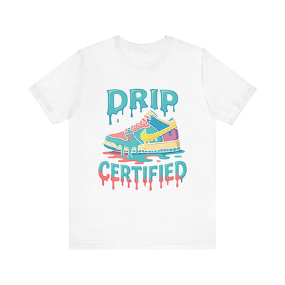 Drip Certified Tee- Multi-Color Street Edition