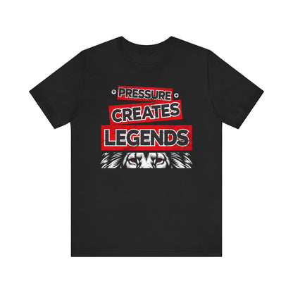 Pressure Creates Legends Tee- Black and Red Edition