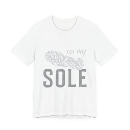 On My Sole Tee- Classic Black and White Edition