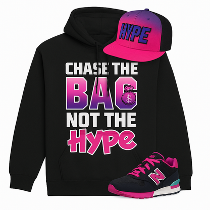 "Chase the Bag, Not the Hype" Hoodie