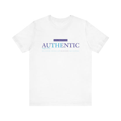 Authentic Tee- Definition Edition