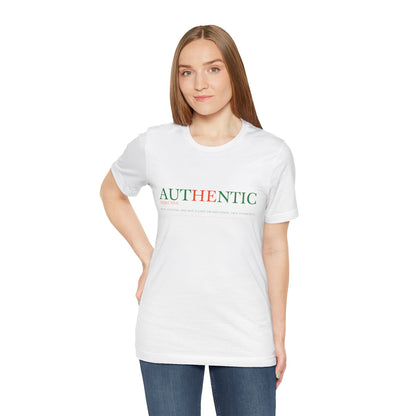 Authentic Tee- Authentic Edition