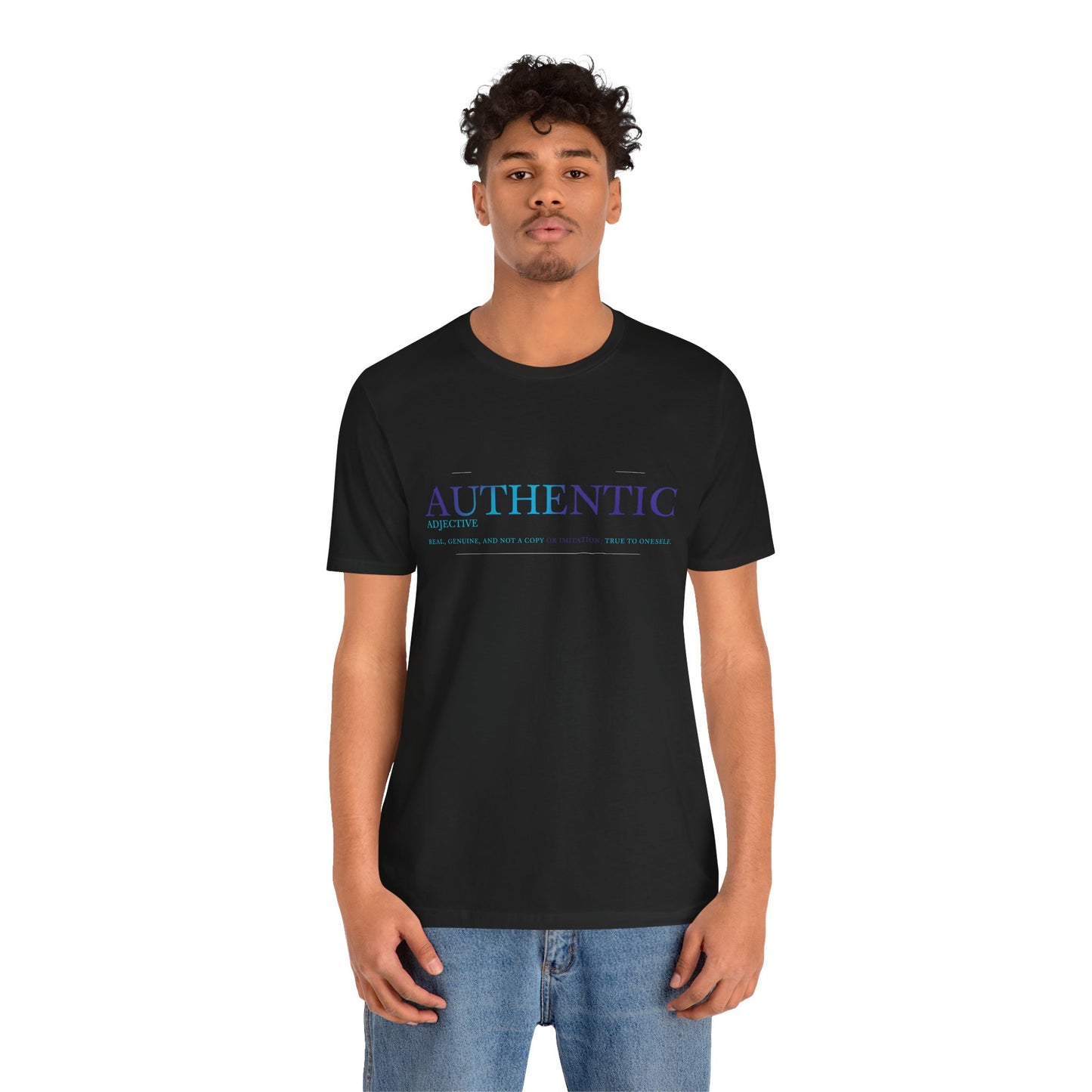 Authentic Tee- Definition Edition