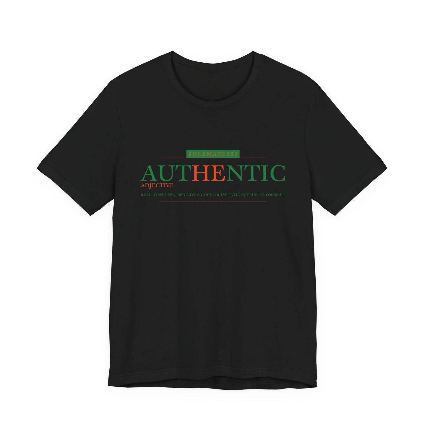 Authentic Tee- Authentic Edition