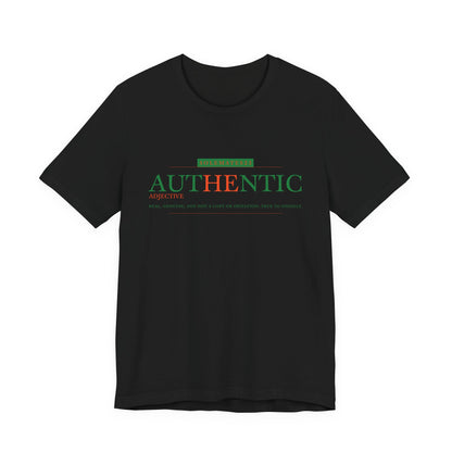 Authentic Tee- Authentic Edition