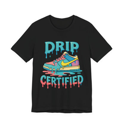 Drip Certified Tee- Multi-Color Street Edition