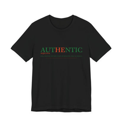 Authentic Tee- Authentic Edition